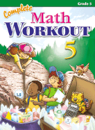 Complete Math Workout Grade 5