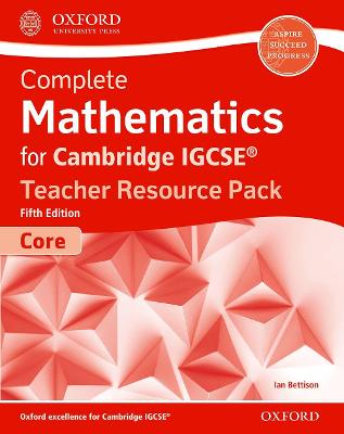 Complete Mathematics for Cambridge IGCSE (R) Teacher Resource Pack (Core) - Bettison, Ian