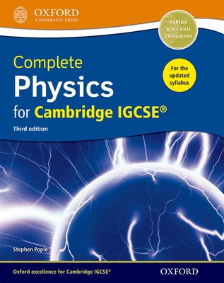 Complete Physics for Cambridge IGCSE (R): Third Edition - Pople, Stephen