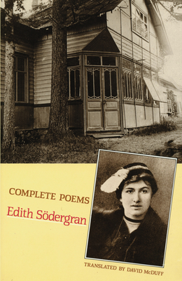 Complete Poems - Sdergran, Edith, and McDuff, David (Translated by)