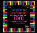 Complete Pop Instrumental Hits of the Sixties, Vol. 2: 1961