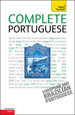 Complete Portuguese Beginner to Intermediate Course: Learn to read, write, speak and understand a new language with Teach Yourself - Cook, Manuela, and Tyson-Ward, Sue