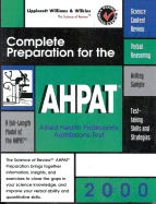 Complete Preparation for the Ahpat 2000: Allied Health Professions Admissions - Williams & Wilkins Review, and Hassan, Aftab S