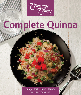 Complete Quinoa - Pare, Jean, and Billey, Ashley, and Pirk, Wendy