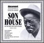 Complete Recorded Works of Son House & the Great Delta Blues Singers