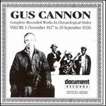 Complete Recorded Works, Vol. 1 (1927-1928) - Gus Cannon & Noah Lewis