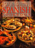 Complete Spanish Cookbook - Passmore, Jacki