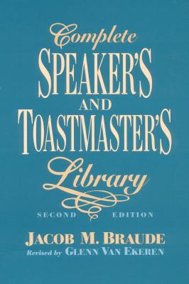 Complete Speaker's and Toastmaster's Library - Braude, Jacob M
