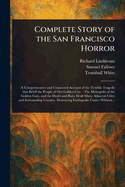 Complete Story of the San Francisco Horror