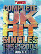 Complete UK Hit Singles 1952-2003