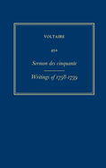 Complete Works of Voltaire 49a: Sermon Des Cinquante; Writings of 1758-1759