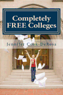 Completely Free Colleges: 2016