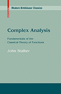 Complex Analysis: Fundamentals of the Classical Theory of Functions