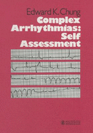 Complex Arrhythmias: Self Assessment