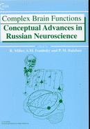 Complex Brain Functions: Conceptual Advances in Russian Neuroscience