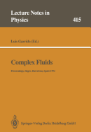 Complex Fluids: Proceedings of the XII Sitges Conference, Sitges, Barcelona, Spain, 1-5 June 1992