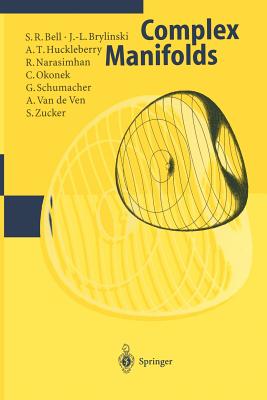 Complex Manifolds - Bell, s R, and Brylinski, J -L, and Huckleberry, A T