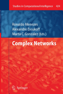 Complex Networks - Menezes, Ronaldo (Editor), and Evsukoff, Alexandre (Editor), and Gonzlez, Marta C (Editor)