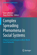 Complex Spreading Phenomena in Social Systems: Influence and Contagion in Real-World Social Networks