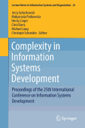Complexity in Information Systems Development: Proceedings of the 25th International Conference on Information Systems Development