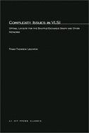 Complexity Issues in VLSI: Optimal Layouts for the Shuffle-Exchange Graph and Other Networks