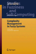 Complexity Management in Fuzzy Systems: A Rule Base Compression Approach