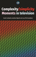 Complexity / Simplicity: Moments in Television