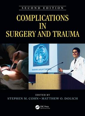 Complications in Surgery and Trauma - Cohn, Stephen (Editor), and Dolich, Matthew (Editor)