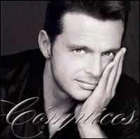 Complices - Luis Miguel