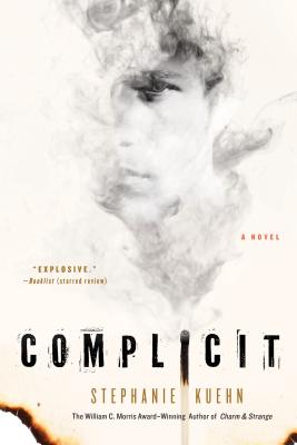 Complicit - Kuehn, Stephanie