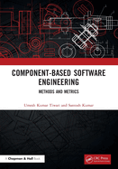 Component-Based Software Engineering: Methods and Metrics