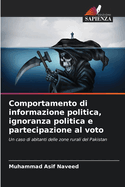 Comportamento di informazione politica, ignoranza politica e partecipazione al voto