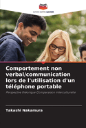 Comportement non verbal/communication lors de l'utilisation d'un t?l?phone portable