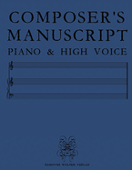 Composer's Manuscript Piano & High Voice