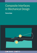 Composite Interfaces in Mechanical Design