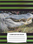 Composition Book: College Ruled 108 Pages - Alligator Notebook for School, Journal for Boys, Girls, Kids, Students & Teachers