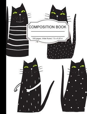 Composition Book: Kawaii Cute Black Cat Girls Wide Ruled Paper Lined Notebook Journal for Teens Kids Students Back to School 7.5 x 9.25 in. 100 Pages - Notebooks, Cute Kawaii