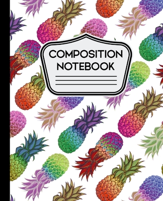 Composition Notebook: Abstract Colorful Pineapple Pattern on White Background - 110 Pages - Wide Ruled - Designs, Alledras