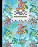 Composition Notebook: Colorful Abstract Sea Turtles on Light Blue Background - 7.5" X 9.25" 110 Pages Wide Ruled