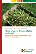 Compostagem Biotecnol?gica Acelerada