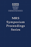 Compound Semiconductor Surface Passivation and Novel Device Processing: Volume 573