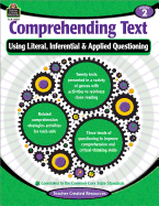 Comprehending Text Using Literal/Inferential/Applied Quest-2
