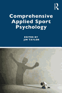 Comprehensive Applied Sport Psychology