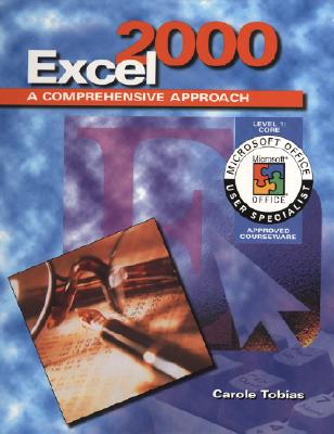 Comprehensive Approach Series Excel 2000 - Tobias, Carole