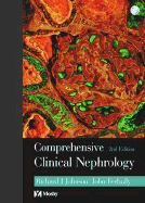 Comprehensive Clinical Nephrology: Text with CD-ROM - Johnson, Richard J, MD