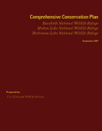 Comprehensive Conservation Plan: Bamforth National Wildlife Refuge, Hutton Lake National Wildlife Refuge & Mortenson Lake National Wildlife Refuge