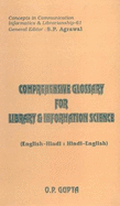 Comprehensive Glossary on Library and Information Science