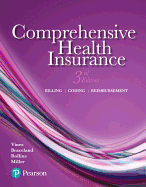 Comprehensive Health Insurance: Billing, Coding, and Reimbursement Plus Mylab Health Professions with Pearson Etext -- Access Card Package