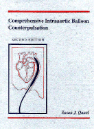 Comprehensive Intra-Aortic Balloon Counterpulsation - Quaal, Susan J