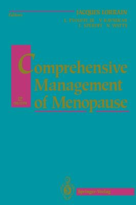 Comprehensive Management of Menopause - Plouffe, Leo Jr (Editor), and Lorrain, Paul, and Ravnikar, Veronica A (Editor)